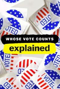 Whose Vote Counts Explained